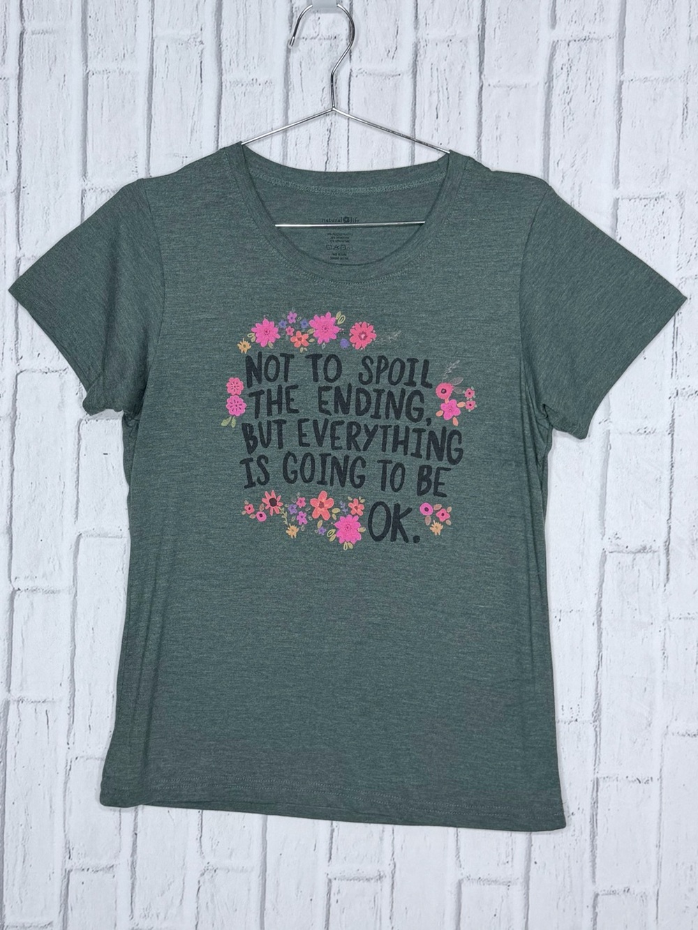 🌻 Natural Life “Everything Is Going To Be OK” Floral Tee Medium